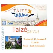 10. detsember. Taizé palvus